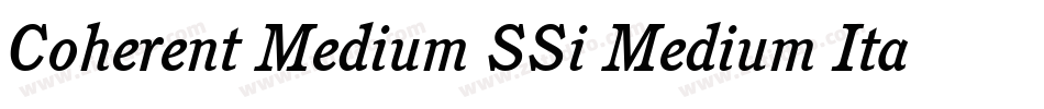 Coherent Medium SSi Medium Italic字体转换